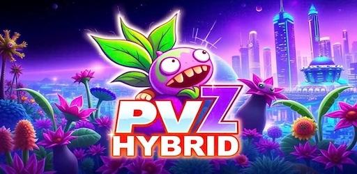 PVZ Hybrid