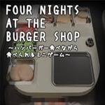 Four Nights at the Burger Shop