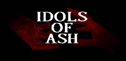 Idols Of Ash